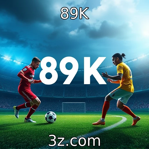 89K Domine as Apostas Esportivas: Dicas Para Analisar Partidas com Sucesso